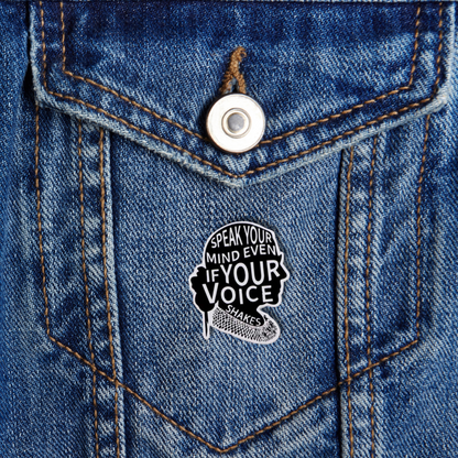 Speak your Mind - Pin